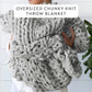 Chunky Hand-Knit Oversized Throw Blanket